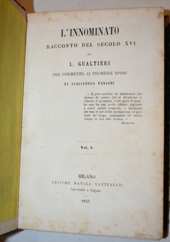GUALTIERI: L'INNOMINATO commento ai Promessi Sposi 2 vol in 1 Milano 1857 1a Ed. - 第 3/4 張圖片