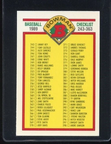 1989 BOWMAN TIFFANY #483 CHECKLIST 243-363 JOHN SMOLTZ STEVE AVERY BRAVES