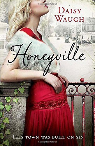 Honeyville By Daisy Waugh