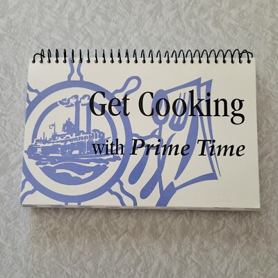 Get Cooking with Prime Time Club Cookbook Goodhue County National Bank Club