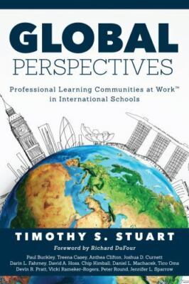 Global Perspectives: Professional Learning Communities in International...