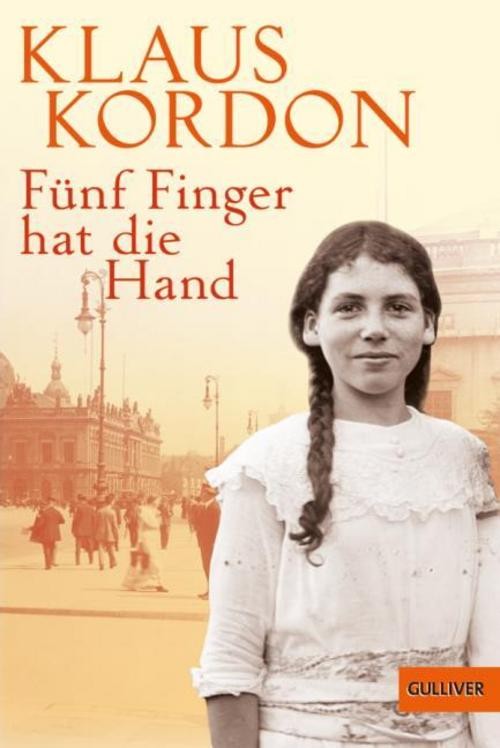 Gulliver Von Beltz & Gelberg Fünf Finger Hat Die Hand: Roman - Bild 2