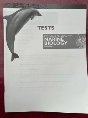Exploring Creation with MARINE BIOLOGY 2nd Edition Apologia TESTS