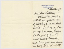 John Morley ALS 1895 &ndash; Liberal UK Statesman, Elm Park Gdns, Personal Letter