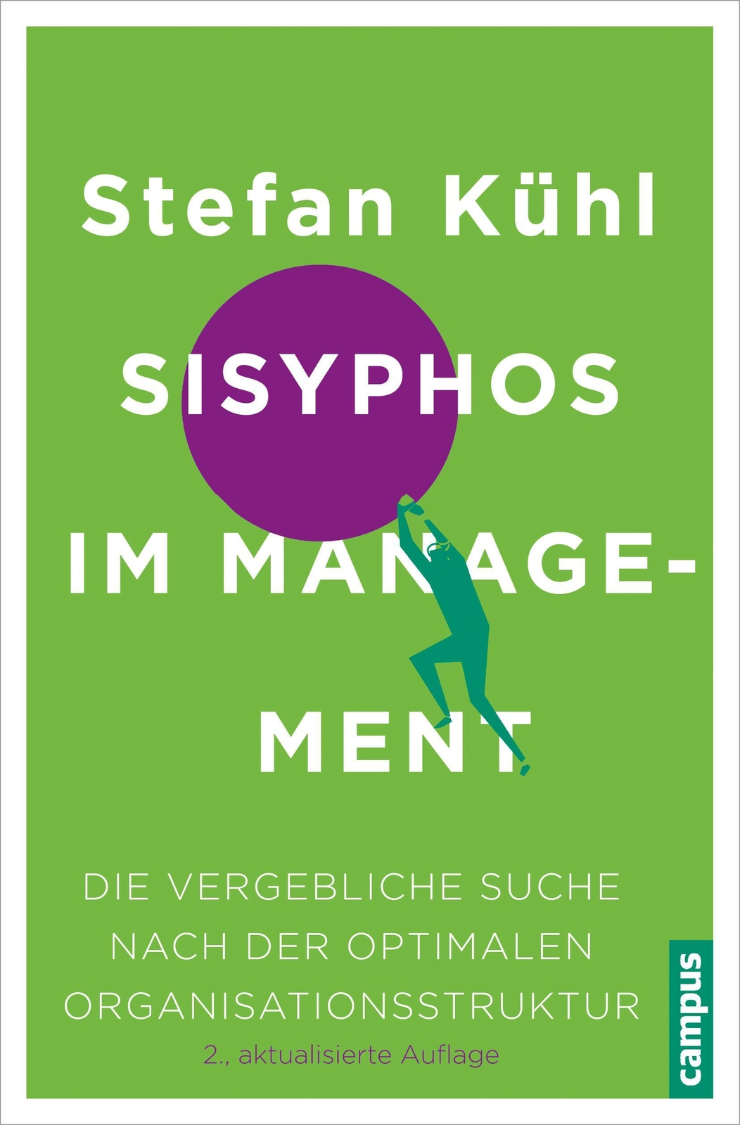 Thumbnail - Sisyphos Management | Stefan Kühl | Taschenbuch | 235 S. | Deutsch |
