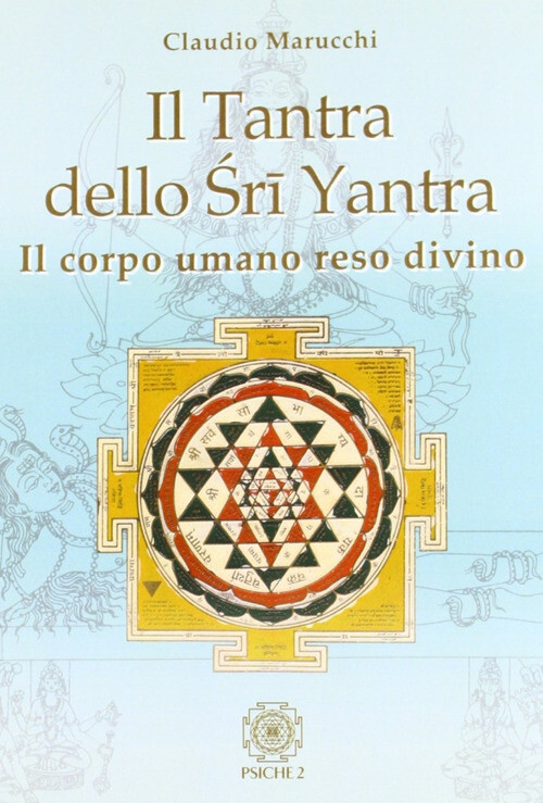 TANTRA DELLO SRI YANTRA (IL) MARUCCHI CLAUDIO