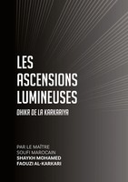 Mohamed Faouzi Al-Karkari | Les Ascensions Lumineuses | Taschenbuch (2026)