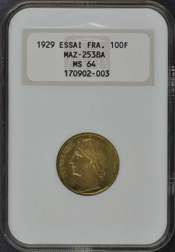 1929 France Essai 100F Maz-2538A NGC MS64