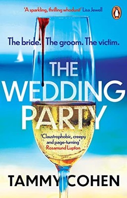 The Wedding Party: 'Absolutely gripping' Jane Fallon by Cohen, Tammy Book The