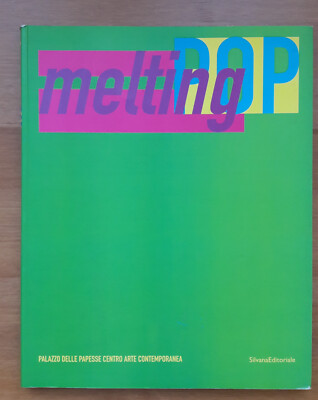 Melting Pop Gianluca Marziani Silvana Verlag 2003