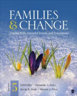 Families & Change: Coping With Stressful Events and Transitions - GOOD