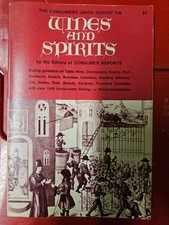 Wines and Spirits by the Editors of Consumer Reports
