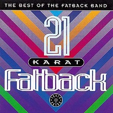 Fatback - 21 Karat Fatback - Fatback CD NFVG The Cheap Fast Free Post