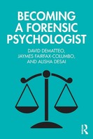 Becoming A Forensic Psychologist David Dematteo (U. A.) Taschenbuch Englisch