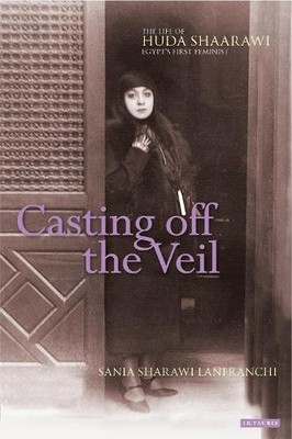 Casting off the Veil: The Life of H..., Lanfranchi, San