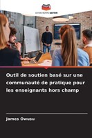 Outil De Soutien Basé Sur Une Communauté De Pratique Pour Les Enseignants...