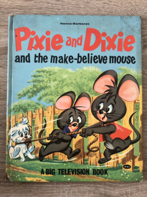 Vintage Hanna Barbera's Pixie And Dixie, Hardback 1960 s Book