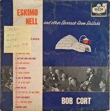 Bob Cort ‎Eskimo Nell And Other Barrack Room Ballads Vinyl Record VG/G+ LK 4301