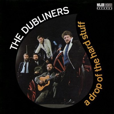 The Dubliners - A Drop Of The Hard Stuff (LP, Album, Mono)