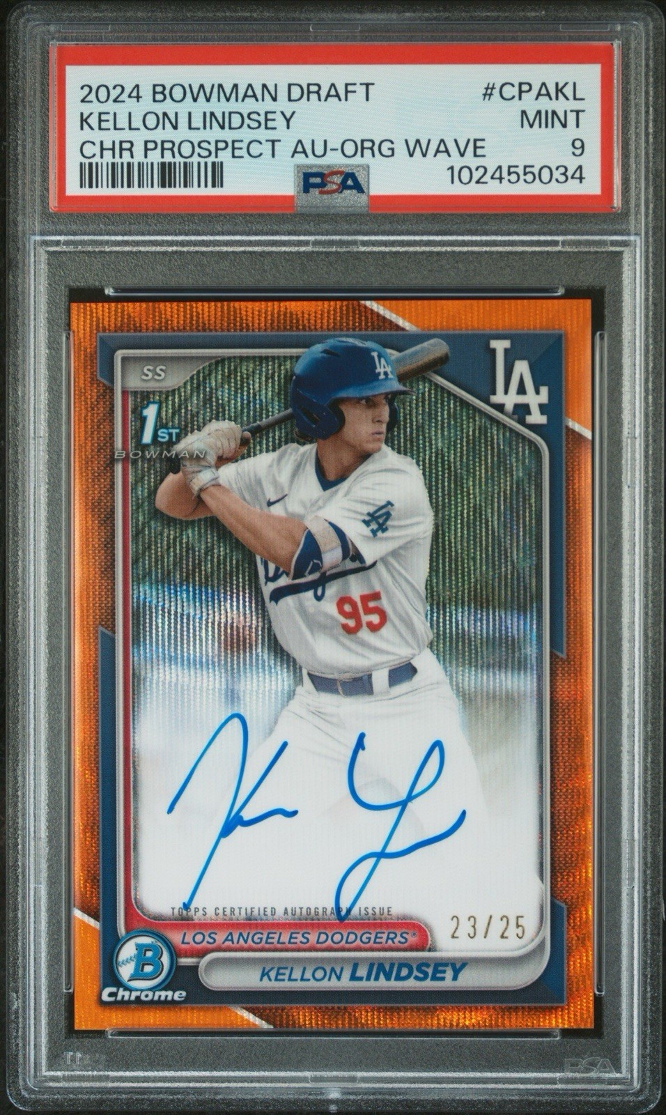 2024 Bowman Draft Kellon Lindsey 1st Chrome Orange Wave Auto /25 PSA 9 Dodgers