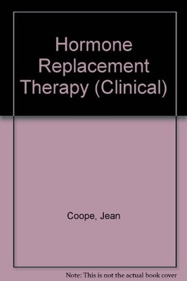 Hormone Replacement Therapy (Clinical S.) - Coope, Jean