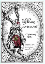 Alice's Nightmare in Wonderland Colouring Book by Jonathan Green (paperback)