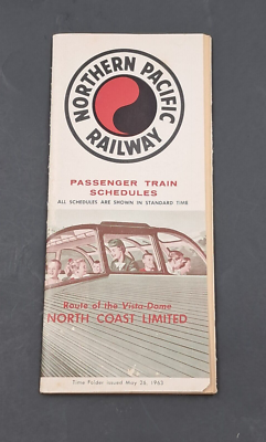 #ad 1963 Northern Pacific Railway Passenger Train Schedule North Coast Limited READ $7.99