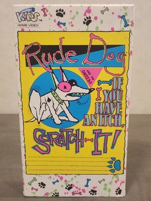 Rude Dog And The Dweebs If You Have An Itch Scratch-It VHS 1990 Just For Kids