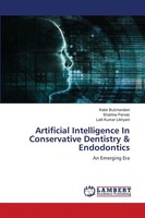 Kabir Bulchandani (U. A.) | Artificial Intelligence In Conservative Dentistry...