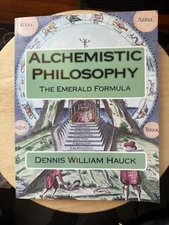 Alchemistic Philosophy The Emerald Formula By Dennis Hauck 