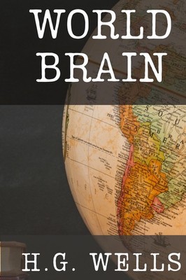 World Brain H. G. Wells