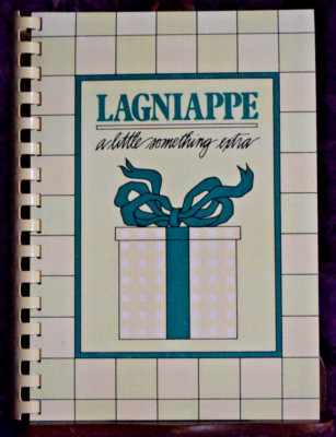 Lagniappe, a Little Something Extra - Staff Junior League of Beaumont Texas 1983