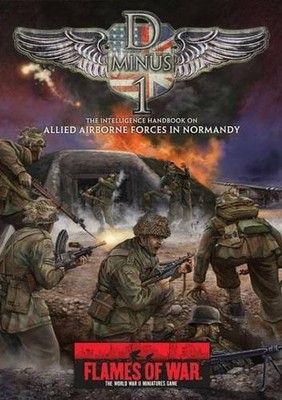 D Minus 1: The Intelligence Handbook on Allied Airborn by Yates, Phil 0958275513