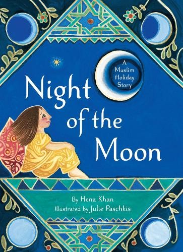 Hena Khan Night of the Moon (Paperback) (US IMPORT) - Image 6