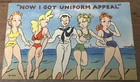 WWII MWM Comic Postcard NC305 “Now I Got Uniform Appeal” Vintage Military Humor