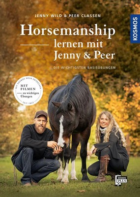 Horsemanship lernen mit Jenny und Peer | Die wichtigsten Basisübungen | Buch
