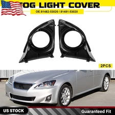 2X Driver & Passenger Side Fog Light Lamp Cover For 2011-2013 Lexus IS250 IS350