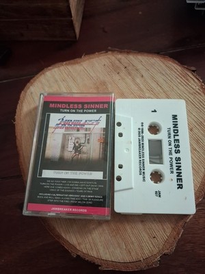 Mindless Sinner Turn On The Power MC Tape