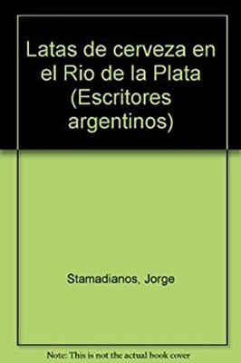 Latas de Cerveza en el Río de la Plata Jorge Stamadianos