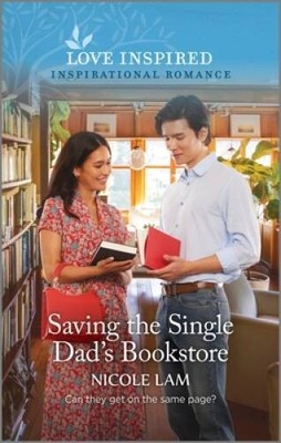 Saving the Single Dads Bookstore: An Uplifting Inspirational Romanc - VERY GOOD