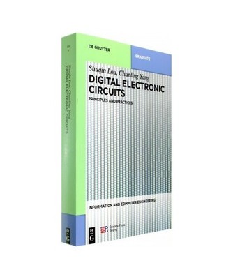 Digital Electronic Circuits: Principles and Practices: Principles and Practices,