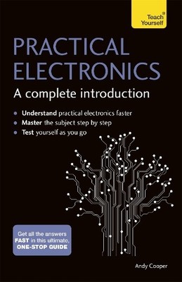 Andy Cooper Practical Electronics: A Complete Introduction (Taschenbuch)