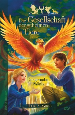 Luke Gamble Fri Die Gesellschaft der geheimen Tiere - Der (Hardback) (UK IMPORT)