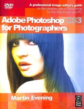 Adobe Photoshop CS3 for Photographers: A Professional Image Editor's Guide t...