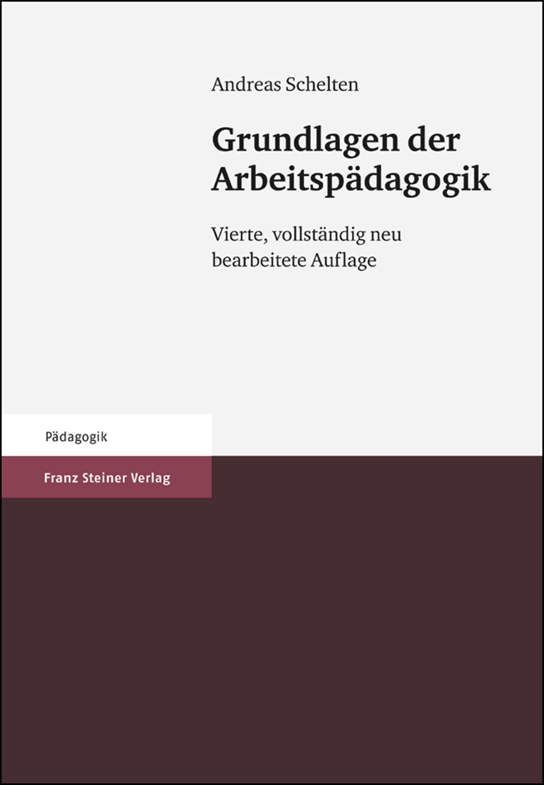 Thumbnail - Andreas Schelten / Grundlagen Der Arbeitspädagogik