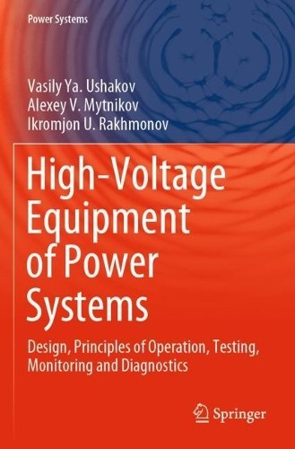 High-Voltage Equipment of Power Systems - 9783031382543