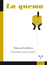 La quema (Poes�a) (Spanish and Asturian Edition) - Spanish Language  NEW Vanessa