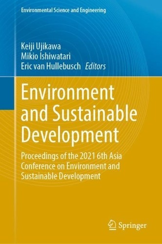 Environment and Sustainable Development by Keiji Ujikawa, Mik... -