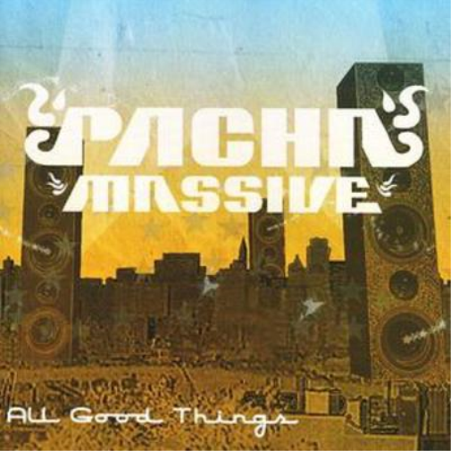 Pacha Massive All Good Things (CD) Album