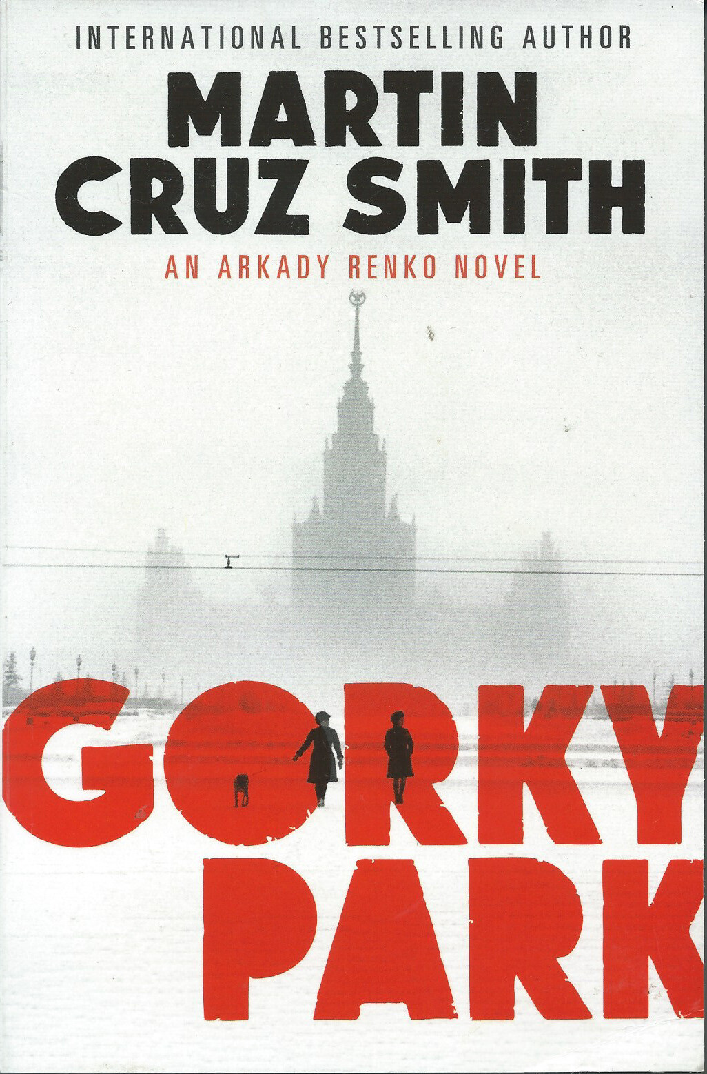 Gorky Park by Martin Cruz Smith (Paperback, 2013)